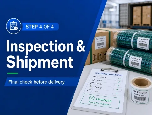 04 / Inspection & Shipment